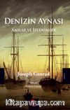 Denizin Aynası & Anılar ve İzlenimler
