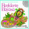 Renklerin Büyüsü & Yetişkinler İçin Yaratıcı Boyama