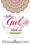 Arifler Gül Bahçesi & Hasan Özlem Efendi'den Hakikat Sohbetleri  
