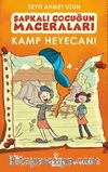 Şapkalı Çocuğun Maceraları / Kamp Heyecanı