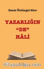 Yazarlığın "De" Hali
