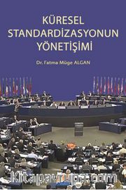 Küresel Standardizasyonun Yönetişimi