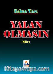 Yalan Olmasın