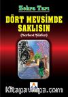 Dört Mevsimde Saklısın