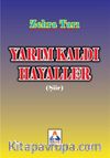 Yarım Kaldı Hayaller