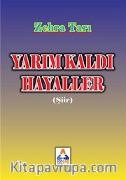 Yarım Kaldı Hayaller