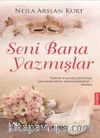 Seni Bana Yazmışlar