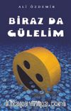 Biraz da Gülelim
