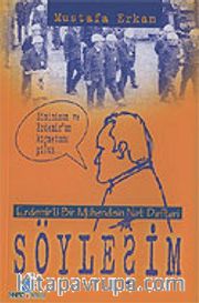 Söyleşim/Erdemir'li Bir Mühendisin Not Defteri
