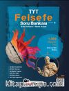 TYT Felsefe Soru Bankası - Orta ve İleri Düzey