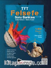 TYT Felsefe Soru Bankası - Orta ve İleri Düzey