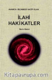 İlahi Hakikatler (1-2)