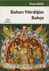 Baharı Yitirdiğim Bahçe