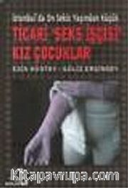 Ticari Seks İşçisi Kız Çocuklar