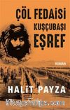 Çöl Fedaisi Kuşçubaşı Eşref