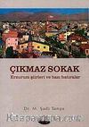 Çıkmaz Sokak & Erzurum Şiirleri ve Bazı Hatıralar