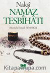 Nakşi Namaz Tesbihatı