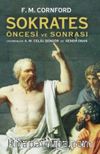 Sokrates Öncesi ve Sonrası