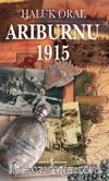 Arıburnu 1915 (Ciltsiz-Kitap Boy)