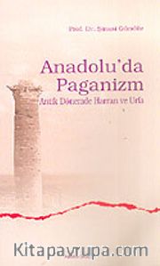 Anadolu'da Paganizm/Antik Dönemde Harran ve Urfa