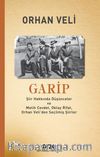 Garip & Şiir Hakkında Düşünceler ve Melih Cevdet Anday, Oktay Rifat, Orhan Veli’den Seçilmiş Şiirler