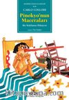 Pinokyo’nun Maceraları  / Bir Kuklanın Hikayesi