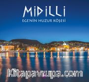 Midilli <br /> Ege'nin Huzur Köşesi
