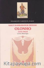 Yakut Kahramanlık Destanı Olonho Genel Tipler