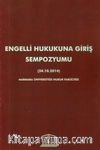 Engelli Hukukuna Giriş Sempozyumu