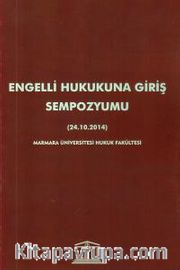 Engelli Hukukuna Giriş Sempozyumu