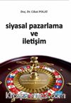 Siyasal Pazarlama ve İletişim