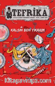 Tefrika 2 Aylık Sohbet Muhabbet Dergisi Ocak-Şubat 2015 Sayı:6