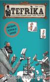 Tefrika 2 Aylık Sohbet Muhabbet Dergisi Kasım-Aralık 2014 Sayı:5