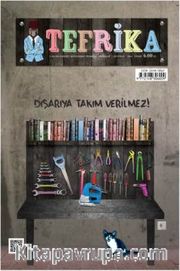 Tefrika 2 Aylık Sohbet Muhabbet Dergisi Temmuz-Ağustos 2014 Sayı:3