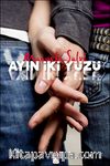Ayın İki Yüzü