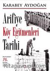 Arifiye Köy Eğitmenleri Tarihi
