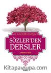 Sözler'den Dersler - II (Onuncu Söz)