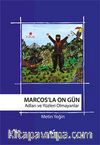 Marcos'la On Gün