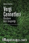 Vergi Cennetleri & Ulusların Gizli Zenginliği