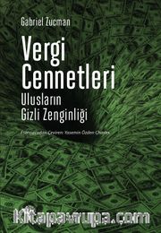 Vergi Cennetleri <br /> Ulusların Gizli Zenginliği