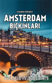 Amsterdam Bıçkınları