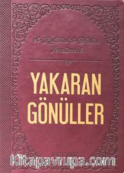 Yakaran Gönüller (El Kulubud-Daria ‘nın Tercümesi)