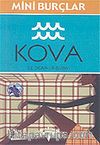Kova 21 Ocak-19 Şubat/Mini Burçlar