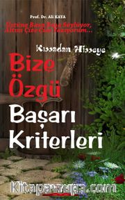 Bize Özgü Başarı Kriterleri