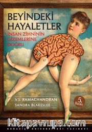 Beyindeki Hayaletler <br /> İnsan Zihninin Gizemlerine Doğru