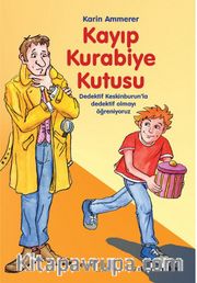 Kayıp Kurabiye Kutusu  <br /> Dedektif Keskinburun’la Dedektif Olmayı Öğreniyoruz
