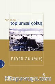 Kuranda Toplumsal Çöküş