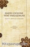 Hadis Usulüne Yeni Yaklaşımlar