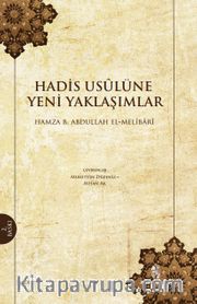 Hadis Usulüne Yeni Yaklaşımlar