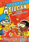 Kaptan Atılgan 2. Kitap / Dostum Peynirli Kraker'e Karşı